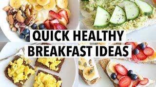 5 QUICK HEALTHY BREAKFASTS FOR WEEKDAYS - less than 5 min, easy recipe ideas!