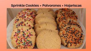 Mexican Style Sprinkle Cookies  Recipe Polvorones Hojariscas  Galletas