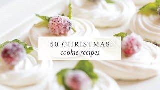 50 Christmas Cookie Recipes